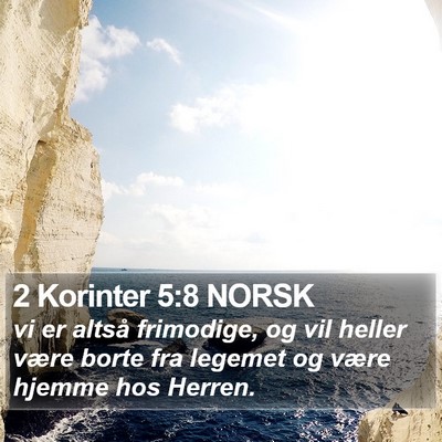 2 Korinter 5:8 NORSK Bible Verse Image