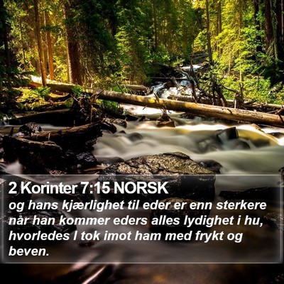2 Korinter 7:15 NORSK Bible Verse Image