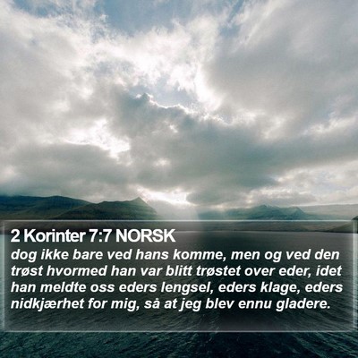 2 Korinter 7:7 NORSK Bible Verse Image