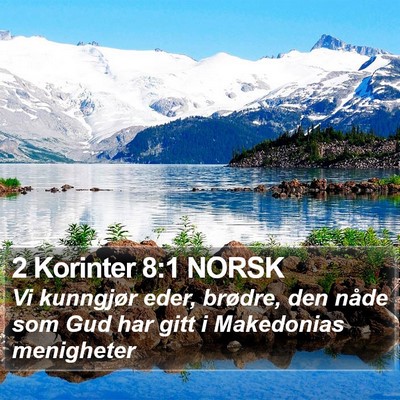 2 Korinter 8:1 NORSK Bible Verse Image