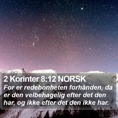 2 Korinter 8:12 NORSK Bible Verse Image