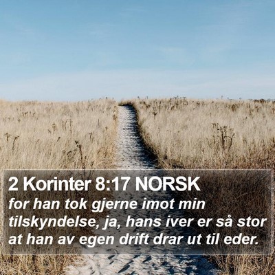 2 Korinter 8:17 NORSK Bible Verse Image