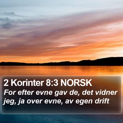 2 Korinter 8:3 NORSK Bible Verse Image