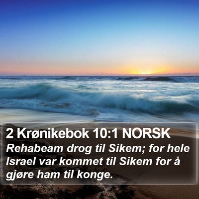 2 Krønikebok 10:1 NORSK Bible Verse Image