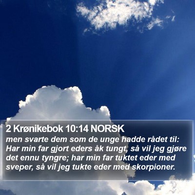 2 Krønikebok 10:14 NORSK Bible Verse Image