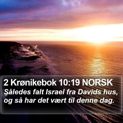 2 Krønikebok 10:19 NORSK Bible Verse Image