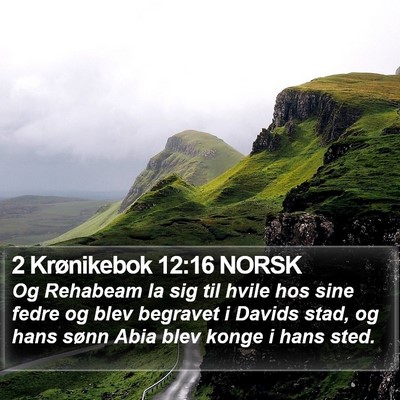 2 Krønikebok 12:16 NORSK Bible Verse Image