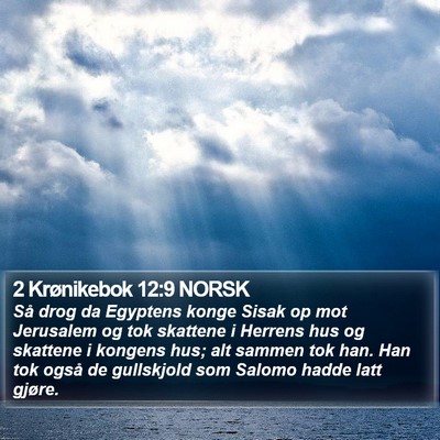 2 Krønikebok 12:9 NORSK Bible Verse Image