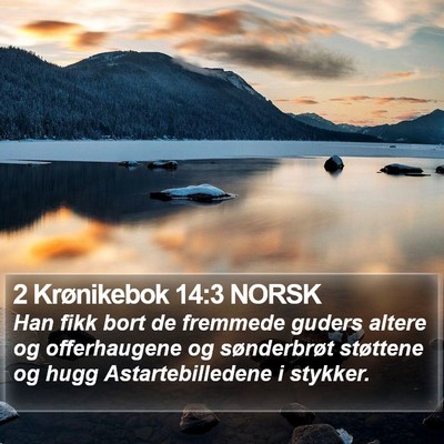 2 Krønikebok 14:3 NORSK Bible Verse Image