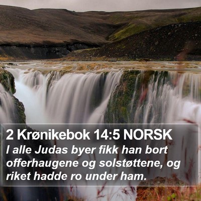 2 Krønikebok 14:5 NORSK Bible Verse Image