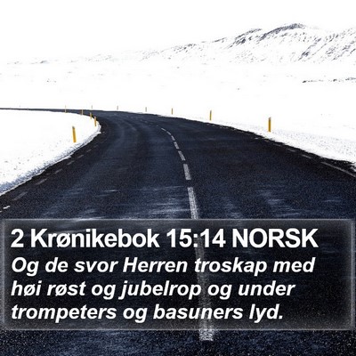 2 Krønikebok 15:14 NORSK Bible Verse Image