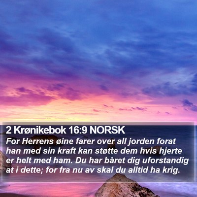 2 Krønikebok 16:9 NORSK Bible Verse Image