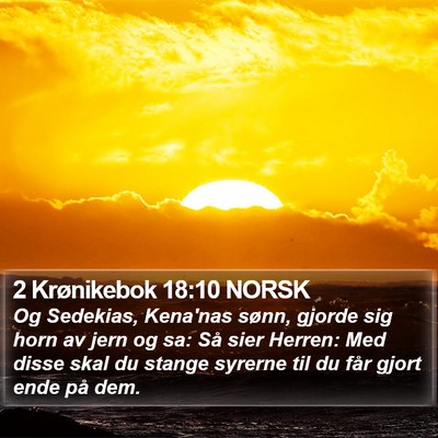 2 Krønikebok 18:10 NORSK Bible Verse Image