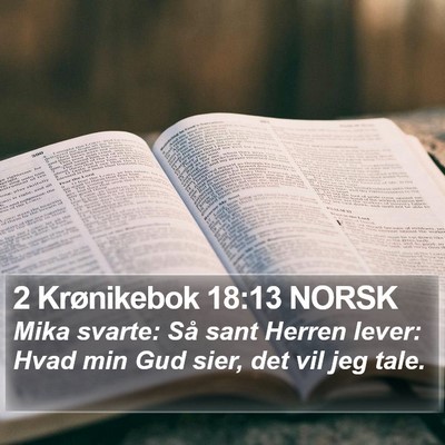 2 Krønikebok 18:13 NORSK Bible Verse Image