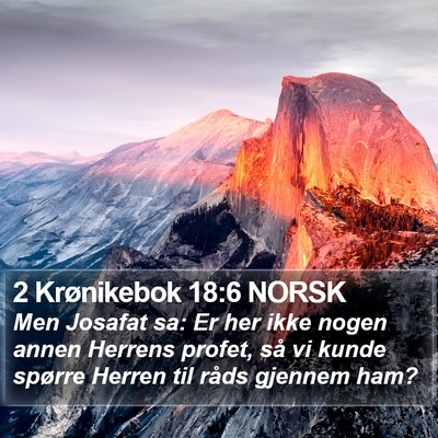 2 Krønikebok 18:6 NORSK Bible Verse Image