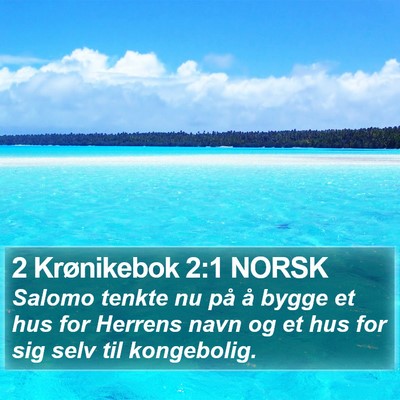 2 Krønikebok 2:1 NORSK Bible Verse Image