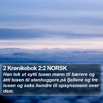 2 Krønikebok 2:2 NORSK Bible Verse Image