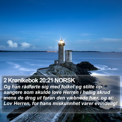 2 Krønikebok 20:21 NORSK Bible Verse Image