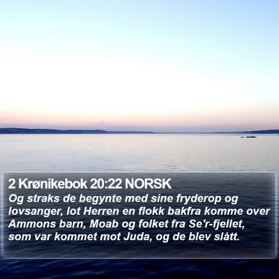 2 Krønikebok 20:22 NORSK Bible Verse Image
