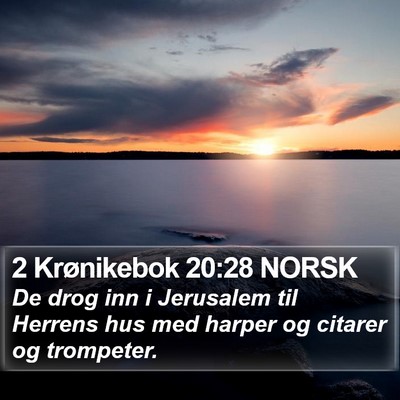 2 Krønikebok 20:28 NORSK Bible Verse Image
