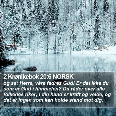 2 Krønikebok 20:6 NORSK Bible Verse Image