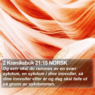 2 Krønikebok 21:15 NORSK Bible Verse Image
