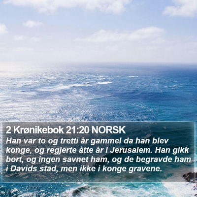 2 Krønikebok 21:20 NORSK Bible Verse Image