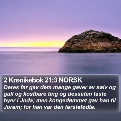 2 Krønikebok 21:3 NORSK Bible Verse Image