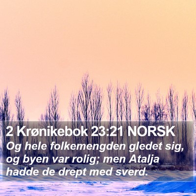 2 Krønikebok 23:21 NORSK Bible Verse Image