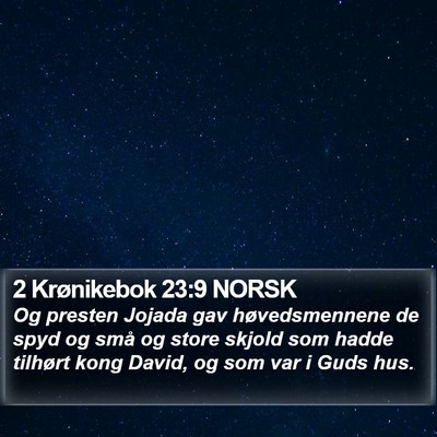 2 Krønikebok 23:9 NORSK Bible Verse Image