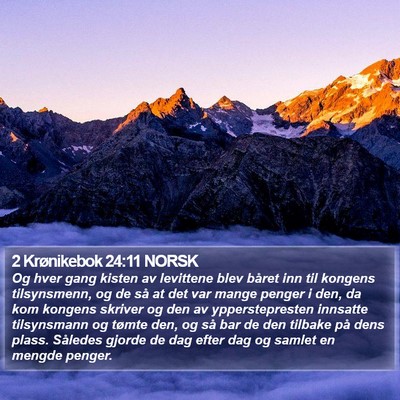 2 Krønikebok 24:11 NORSK Bible Verse Image