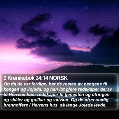 2 Krønikebok 24:14 NORSK Bible Verse Image
