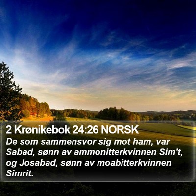 2 Krønikebok 24:26 NORSK Bible Verse Image