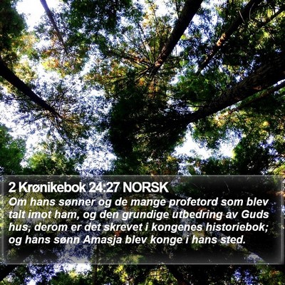 2 Krønikebok 24:27 NORSK Bible Verse Image