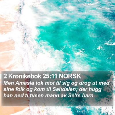 2 Krønikebok 25:11 NORSK Bible Verse Image