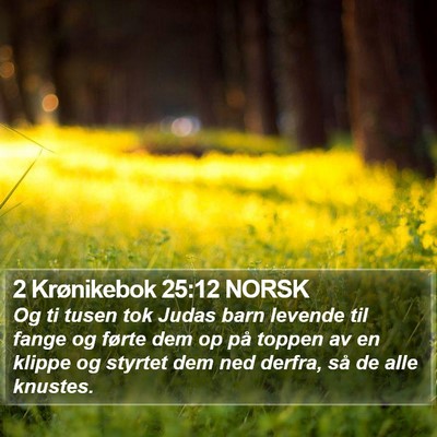 2 Krønikebok 25:12 NORSK Bible Verse Image