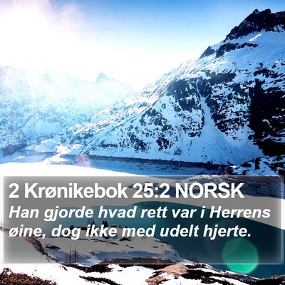 2 Krønikebok 25:2 NORSK Bible Verse Image