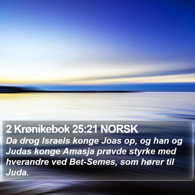 2 Krønikebok 25:21 NORSK Bible Verse Image