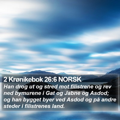 2 Krønikebok 26:6 NORSK Bible Verse Image