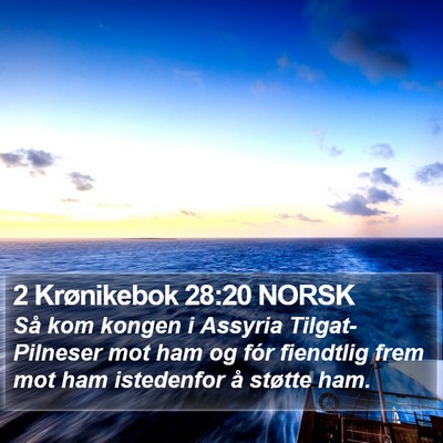2 Krønikebok 28:20 NORSK Bible Verse Image