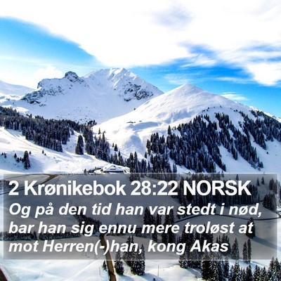 2 Krønikebok 28:22 NORSK Bible Verse Image