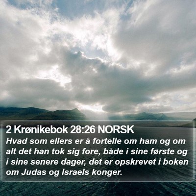 2 Krønikebok 28:26 NORSK Bible Verse Image