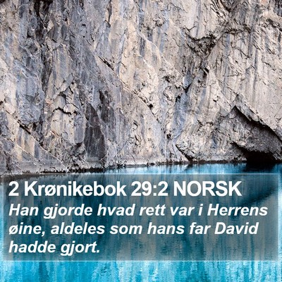 2 Krønikebok 29:2 NORSK Bible Verse Image
