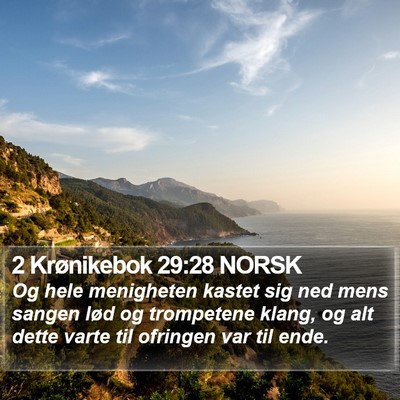 2 Krønikebok 29:28 NORSK Bible Verse Image