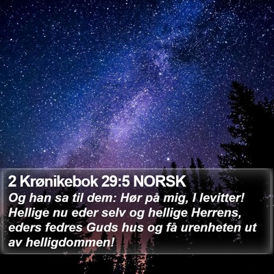 2 Krønikebok 29:5 NORSK Bible Verse Image
