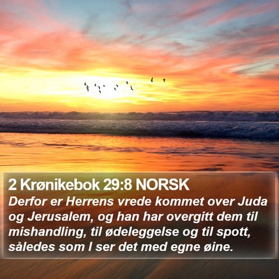 2 Krønikebok 29:8 NORSK Bible Verse Image