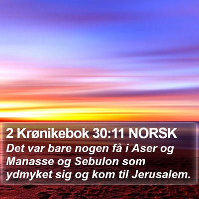 2 Krønikebok 30:11 NORSK Bible Verse Image