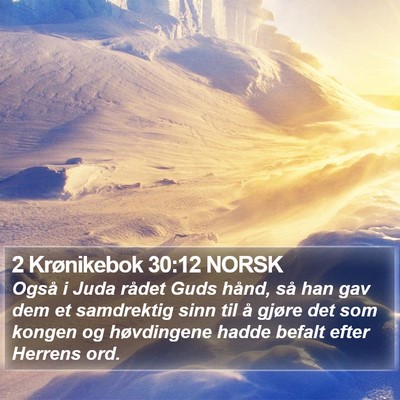 2 Krønikebok 30:12 NORSK Bible Verse Image