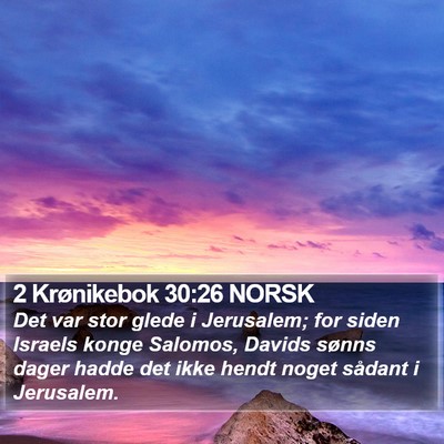 2 Krønikebok 30:26 NORSK Bible Verse Image