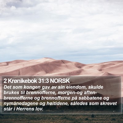2 Krønikebok 31:3 NORSK Bible Verse Image